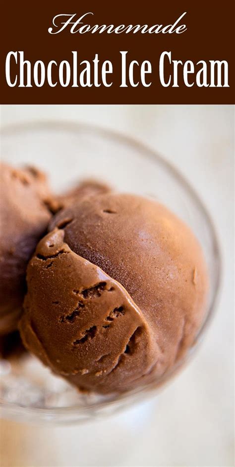 Two Types Of Chocolate Make This Chocolate Ice Cream Extra Rich And Decadent Recipe Ice