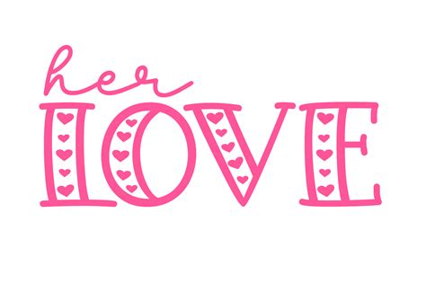 Her Love Graphic By Glad Pants Crafts · Creative Fabrica