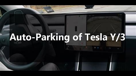 How To Auto Park Tesla Full Autonomous Car Parking Demo Tesla Y 3