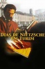Days of Nietzsche in Turin (2001) Movie. Where To Watch Streaming ...