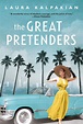 The Great Pretenders by Laura Kalpakian – Art in Your World