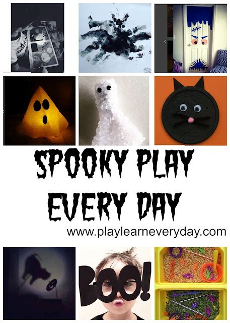 Spooky Play Every Day Play And Learn Every Day