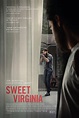 Sweet Virginia - Película 2017 - SensaCine.com
