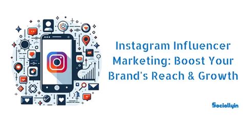 Instagram Influencer Marketing Boost Your Brands Reach And Growth