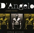 Future Classic: D'Angelo "James River" Album Prelude | Music Is My ...