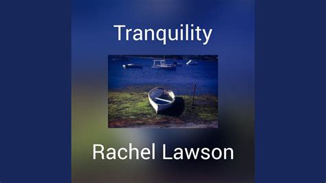 Tranquility Youtube Music