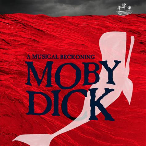 Dave Malloy Moby Dick A Musical Reckoning Lyrics And Tracklist Genius