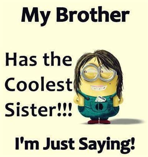 Funny Quotes For Younger Brother Shortquotescc