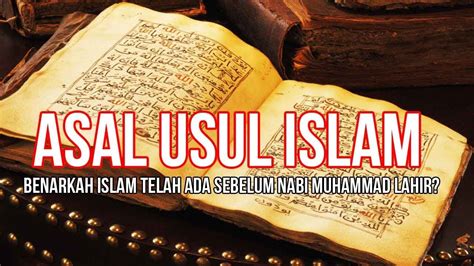 Sejarah Asal Usul Agama Islam Sejarah Mekah Dan Umat Islam YouTube