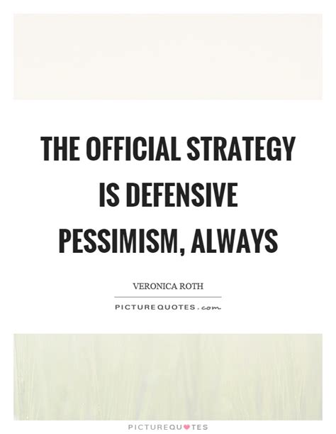 Browse the most popular quotes and share the relevant ones on google+ or your other social media accounts (page 1). Defensive Quotes | Defensive Sayings | Defensive Picture ...