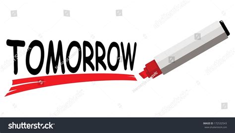 Red Marker Underlining Word Tomorrow Stock Vector Royalty Free