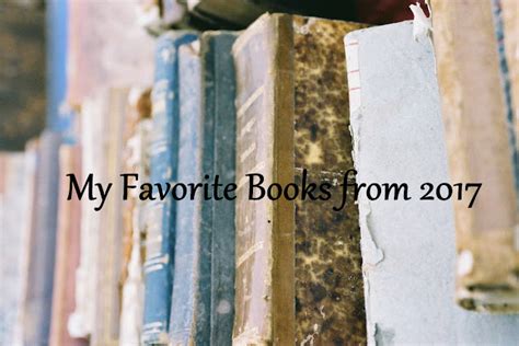 Finding Eloquence My Favorite Books Of 2017