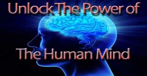 How To Unlock The Unlimited Potential Of The Human Mind Human Mind