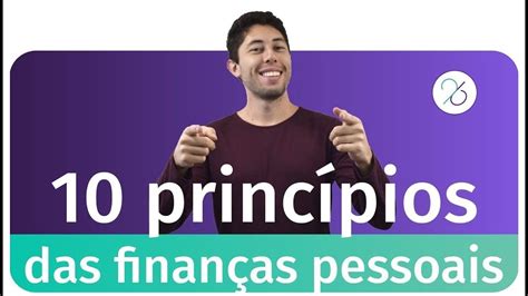🏆 Os 10 Fundamentos Das Finanças Pessoais 🏆 Youtube