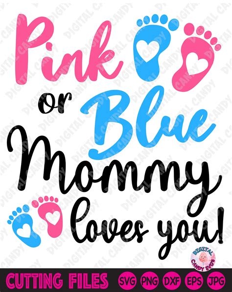 Pink Or Blue Mommy Loves You Svg Pink Or Blue Daddy Loves You Etsy
