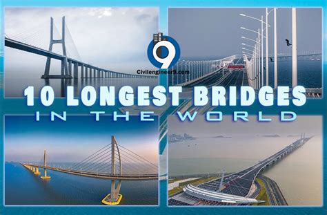 Top 10 Longest Bridges In The World