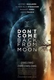 Movie Review: "Don't Come Back from the Moon" (2019) | Lolo Loves Films