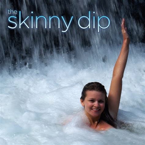 The Skinny Dip Tv On Google Play