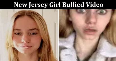New Jersey Girl Bullied Video Is It Still Getting Viral On Reddit