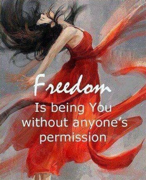 World Changing Women On Freedom Quotes Love Words Words