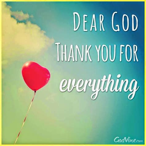 Quotes About Thanks God For Everything 16 Quotes