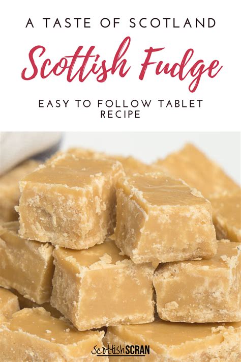 Indulge In Easy To Make Scottish Fudge