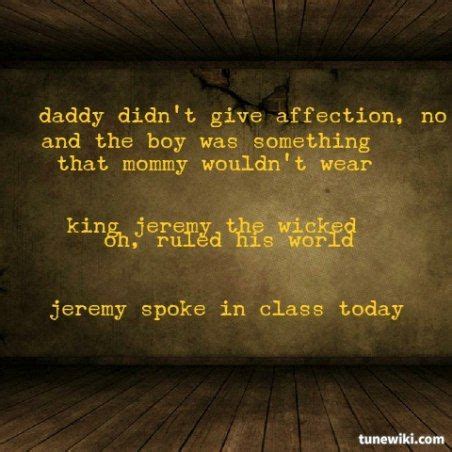 Dead lay in pools of maroon below. PEARL JAM - jeremy | Pearl jam lyrics, Pearl jam, Cool lyrics