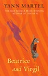 Beatrice and Virgil by Yann Martel | BookDragon