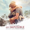 Lo Imposible Original Motion Picture Soundtrack музыка из фильма