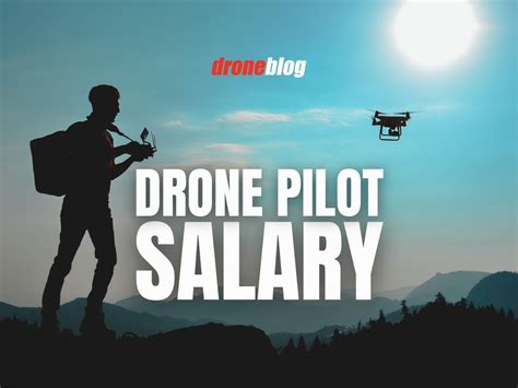 How Much Do Drone Pilots Make Drone Pilot Salary Droneblog