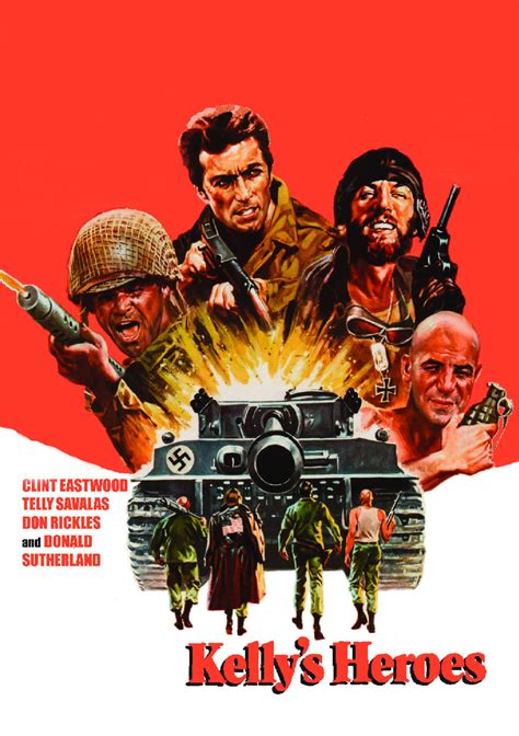 Kellys Heroes 1970 Posters — The Movie Database Tmdb