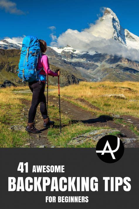 Hiking Tips For Beginners Backpacking For Beginners Backpacking