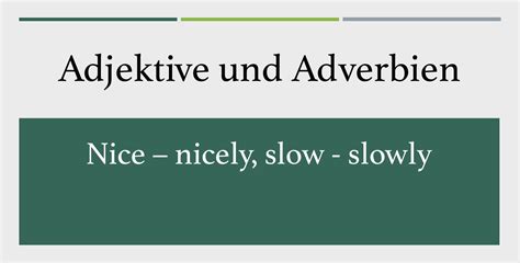 He is a careful driver. Adverbien und Adjektive - Grammatik in 2021 | Adjektive ...