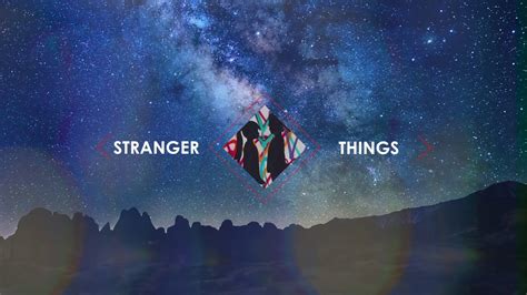 Kygo Stranger Things Ft Onerepublic Lyrics Español Youtube