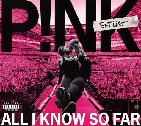 P Nk All I Know So Far Setlist Music