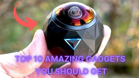 Top 10 Amazing Gadgets You Should Get Youtube