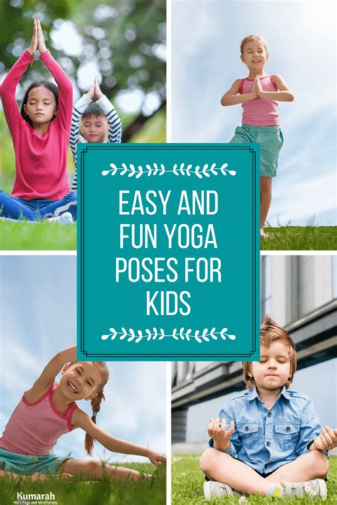 Easy Themed Yoga Poses For Kids With Videos Kumarah
