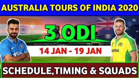 India Vs Australia Odi Series 2020 Squads And Schedule Ind Vs Aus