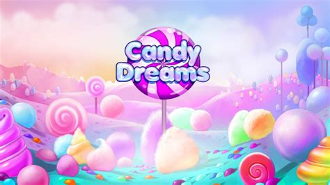 Candy Dreams Jouez Et Gagnez Des Bonus Sucrés