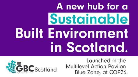 Uk Green Building Council Launches New Network In Scotland Ukgbc Uk
