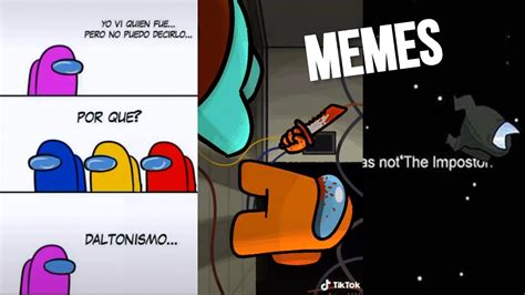 Memes Y Momentos Divertidos De Among Us En EspaÑol 2020 Recopilacion