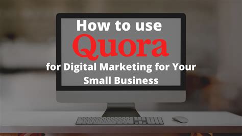 how to use quora for digital marketing for your small business