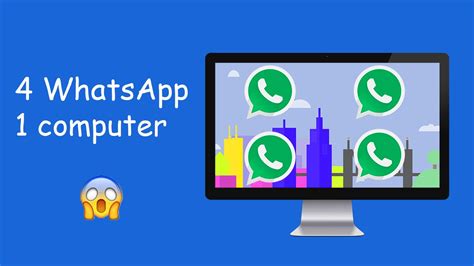 How To Install 4 Whatsapp In A Pc Youtube