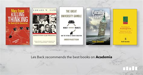The Best Books On Academia Five Books Expert Recommendations