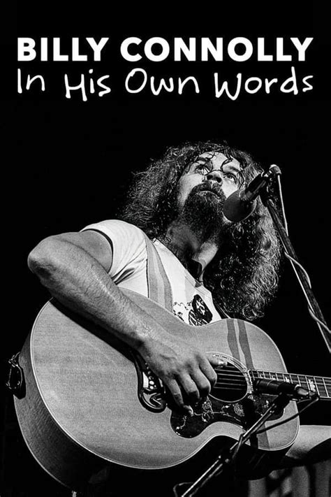 Billy Connolly In His Own Words 2021 — The Movie Database Tmdb