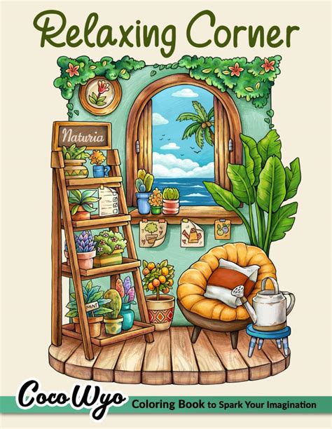 Relaxing Corner Adult Coloring Book With Calm Cozy And Peaceful