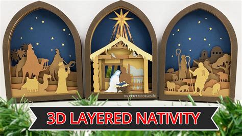 3d Layered Nativity Scene Cut Out With Cricut Christmas Decor Youtube