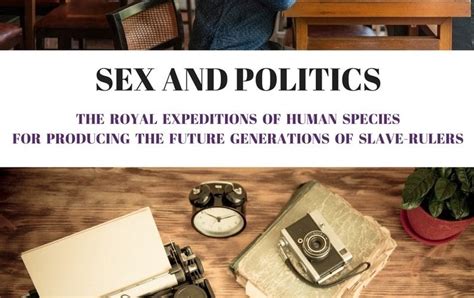 Sex And Politics A New Breed Of Sex Slaves For Producing The Future