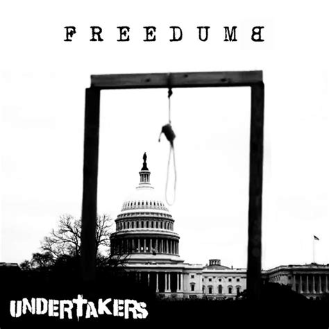 Freedumb Song And Lyrics By Undertakers Spotify