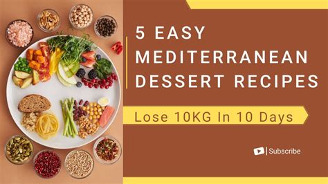 5 Easy Mediterranean Dessert Recipes And 5 Healthy Choices For Your